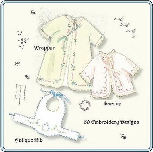 The Old Fashioned Baby - Baby's Sacque and Wrapper